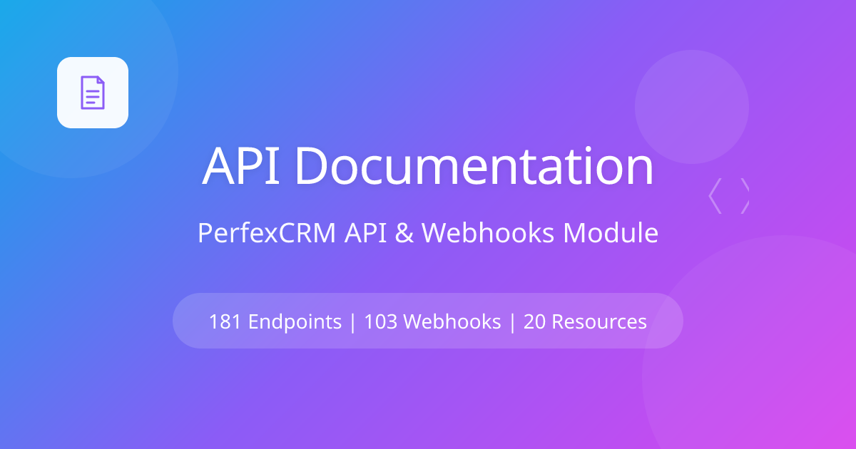 API Documentation | PerfexCRM API & Webhooks Module