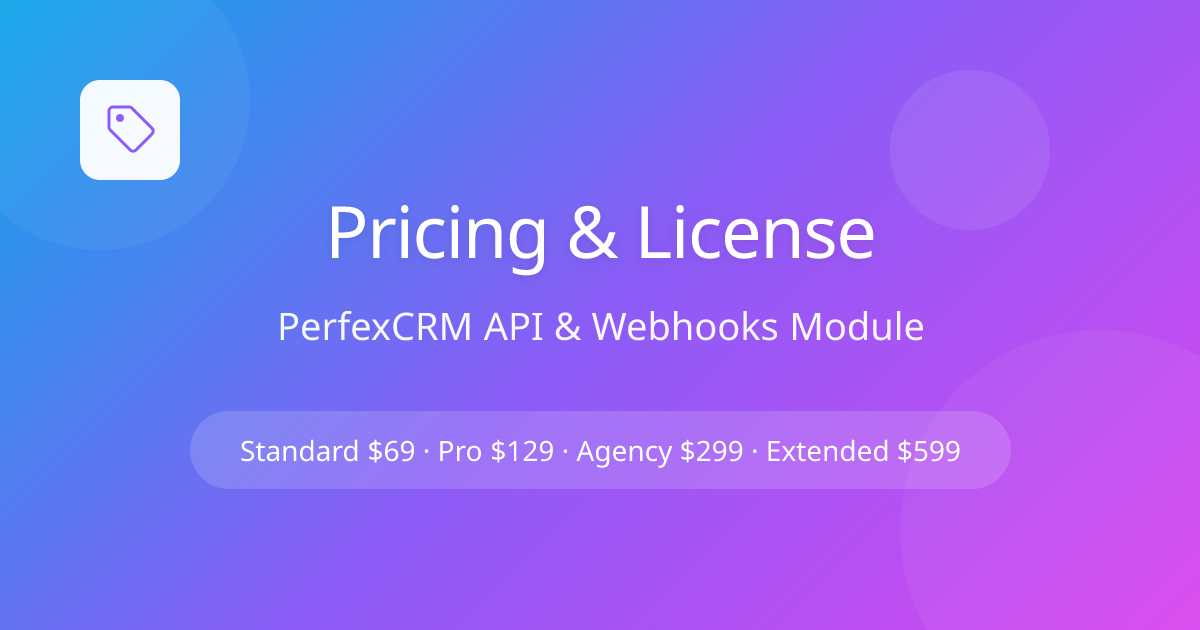 Pricing & License - Perfex CRM REST API & Webhooks Module | PerfexAPI